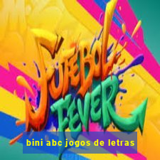 bini abc jogos de letras